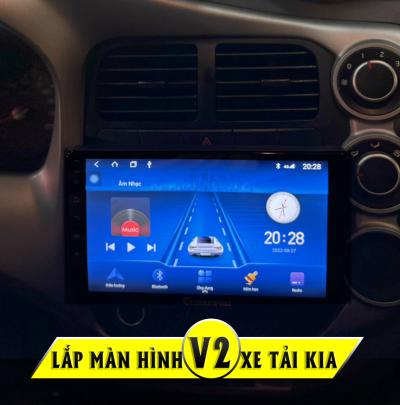 Màn hình Android Ô tô lắp theo xe tải Kia